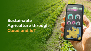 Sustainable-Agriculture-through-Cloud-and-IoT-Blog Featured image