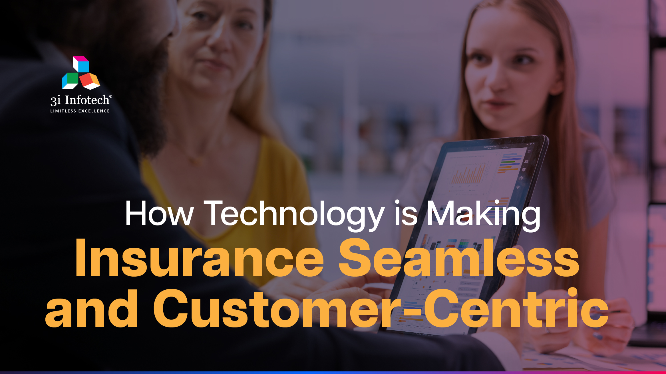 How Technology is Making Insurance Seamless and Customer-Centric